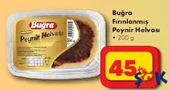BUĞRA FIRINLANMIŞ PEYNİR HELVASI 200 G fiyat ve kampanya bilgisi